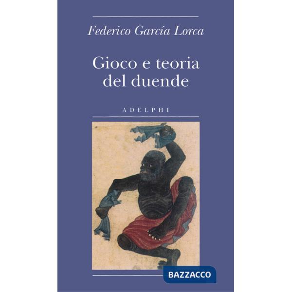 Gioco e teoria del duende