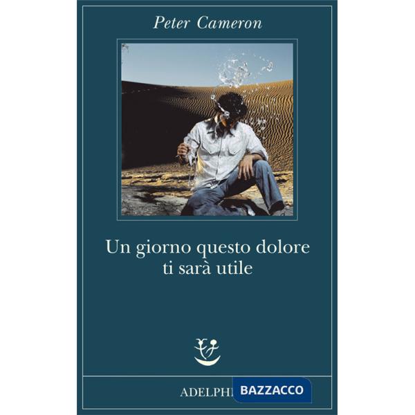 Giorno questo dolore ti sarà utile (Un)
