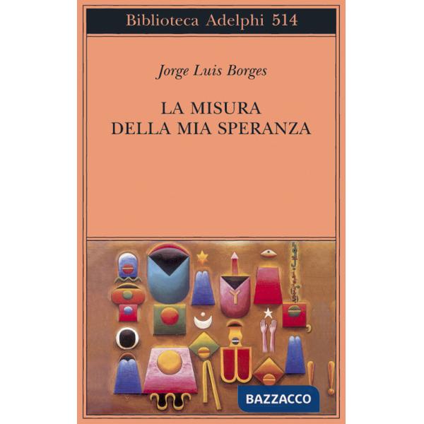 Misura della mia speranza (La)