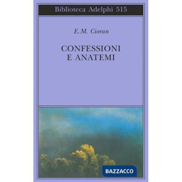 Confessioni e anatemi