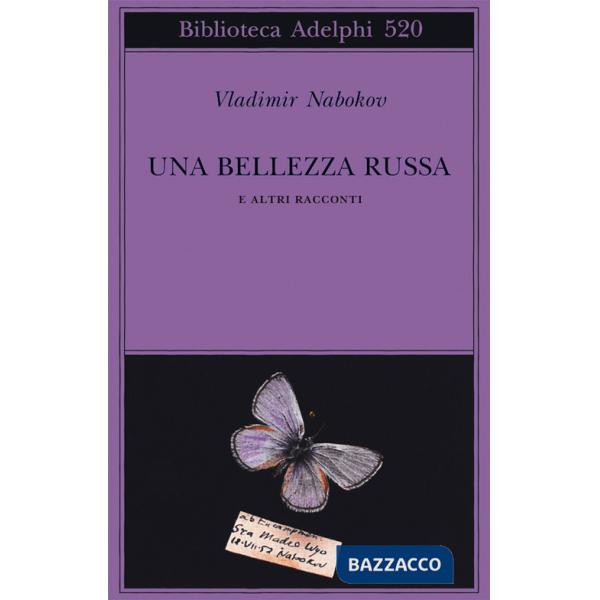 Bellezza russa e altri racconti (Una)