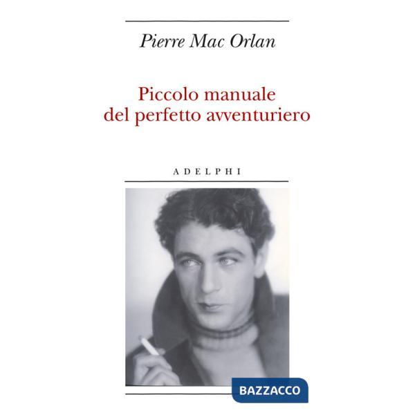 Piccolo manuale del perfetto avventuriero