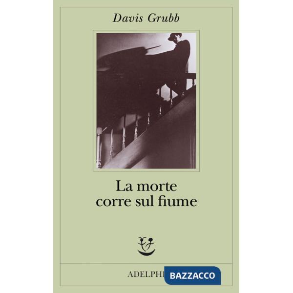 Morte corre sul fiume (La)