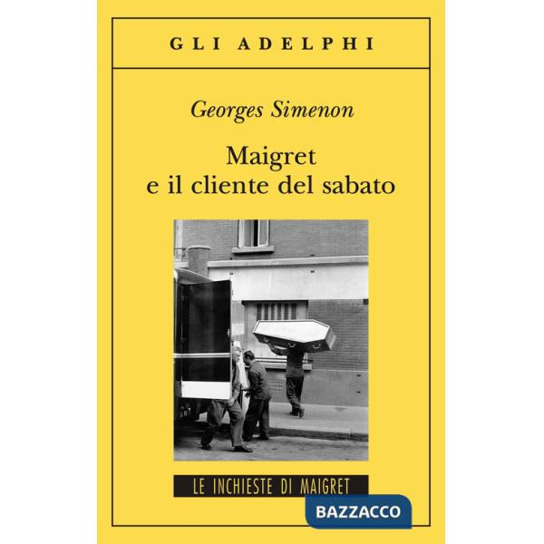Maigret e il cliente del sabato