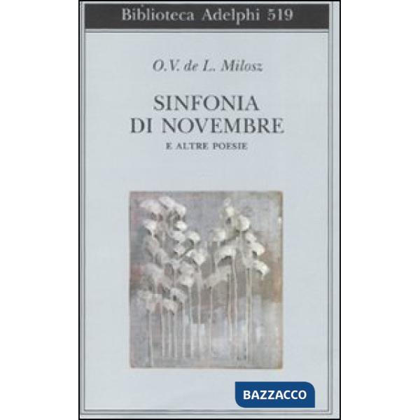 Sinfonia di Novembre e altre poesie. Testo francese a fronte