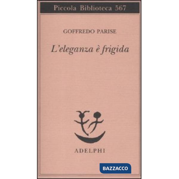 Eleganza è frigida (L')