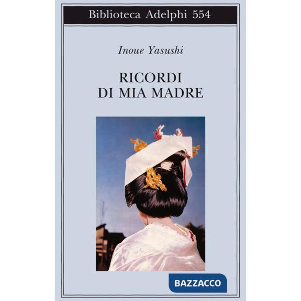 Ricordi di mia madre