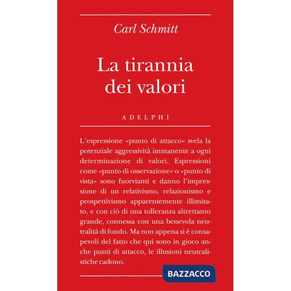 Tirannia dei valori (La)