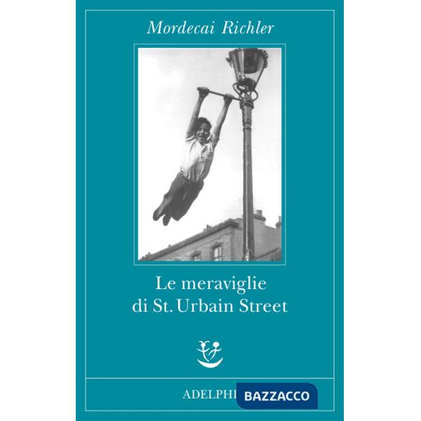 Meraviglie di St. Urbain Street (Le)