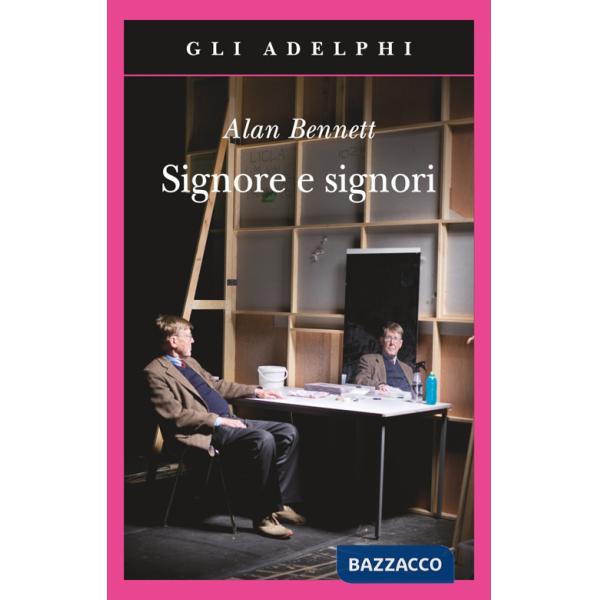 Signore e signori. Ediz. illustrata