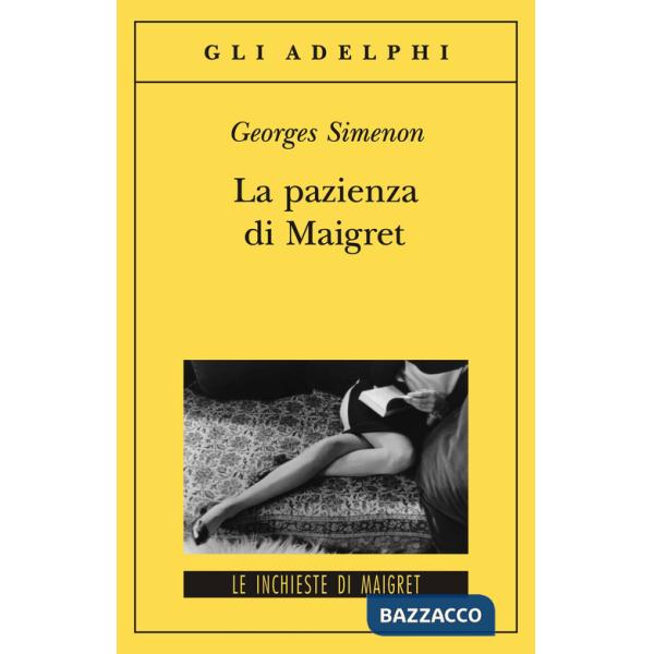 Pazienza di Maigret (La)