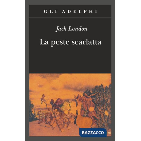 Peste scarlatta (La)