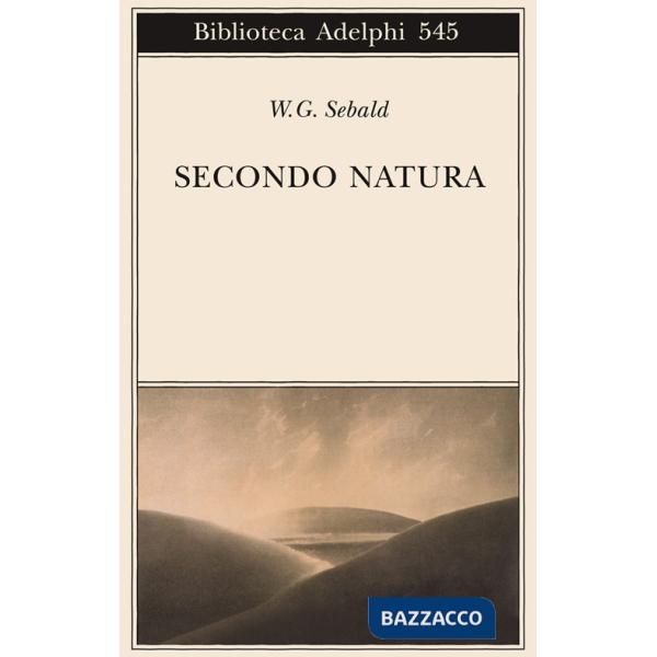 Secondo natura. Un poema degli elementi