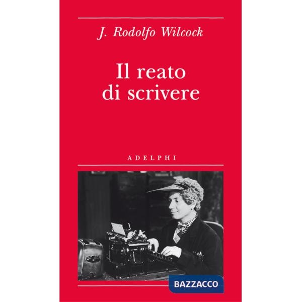 Reato di scrivere (Il)