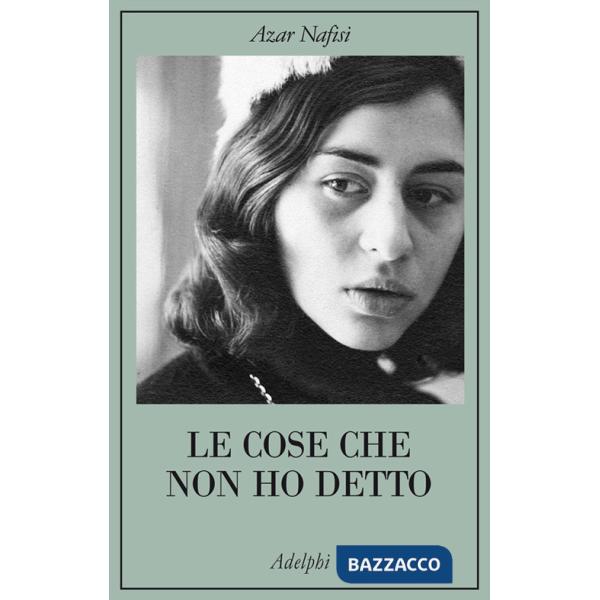 Cose che non ho detto (Le)