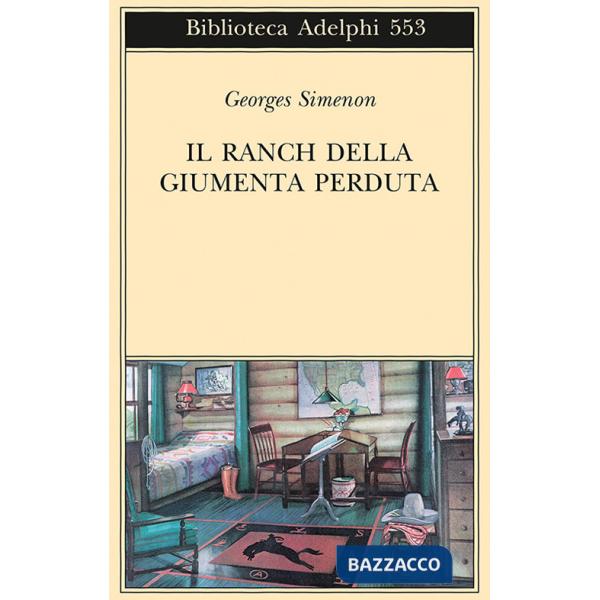 Ranch della giumenta perduta (Il)