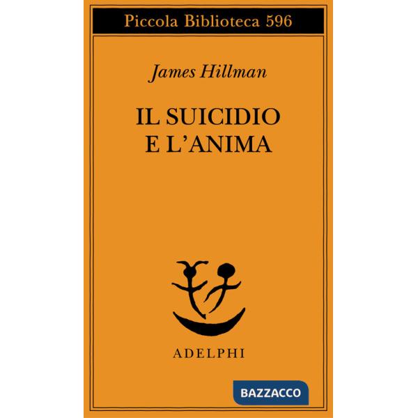 Suicidio e l'anima (Il)