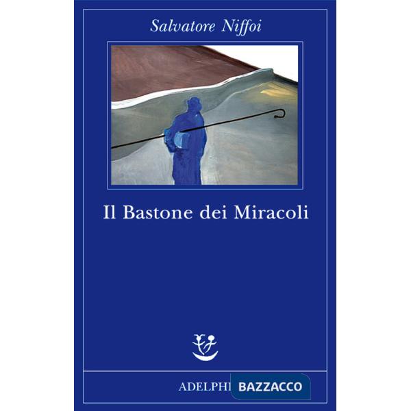 Bastone dei miracoli (Il)