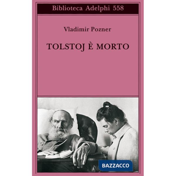 Tolstoj è morto