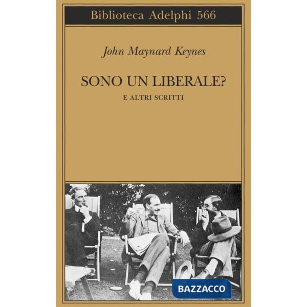 Sono un liberale? E altri scritti