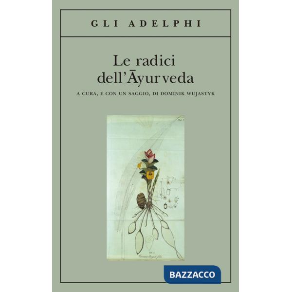 Radici dell'ayurveda (Le)