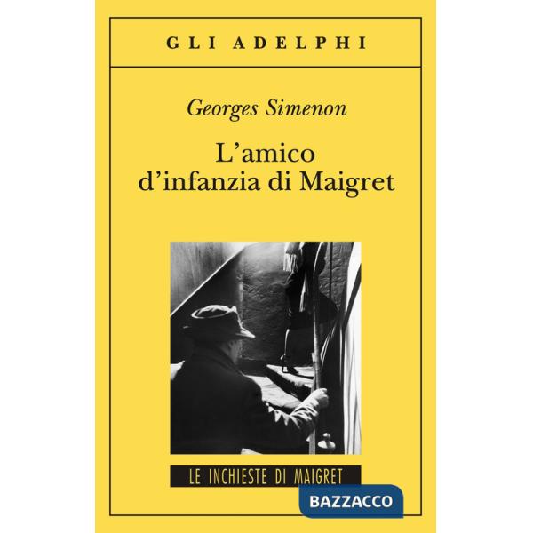 Amico d'infanzia di Maigret (L')