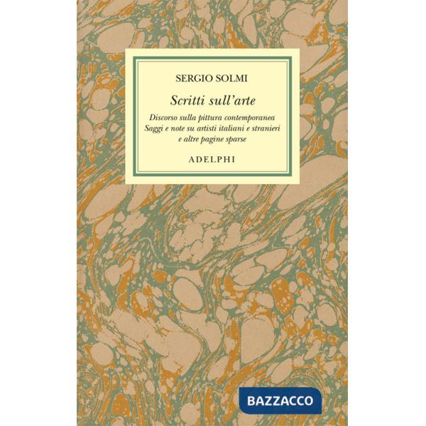 Opere. Vol. 6: Scritti sull'arte