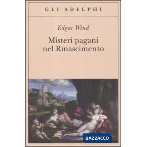 Misteri pagani nel Rinascimento