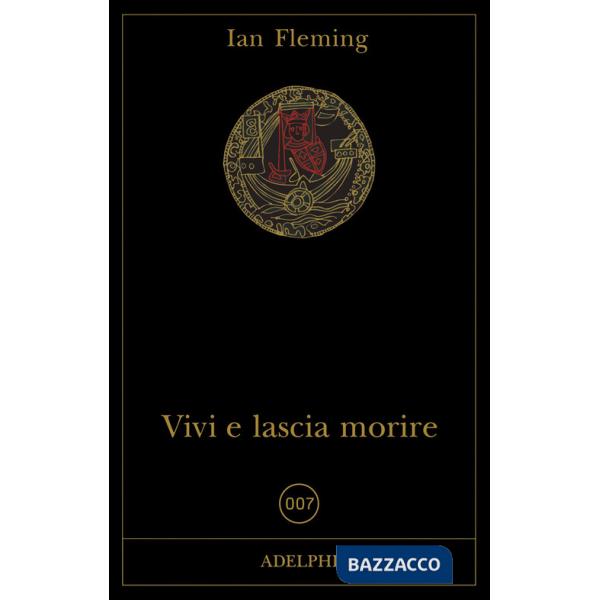 Vivi e lascia morire
