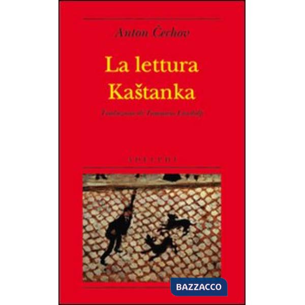 Lettura-Kastanka (La)