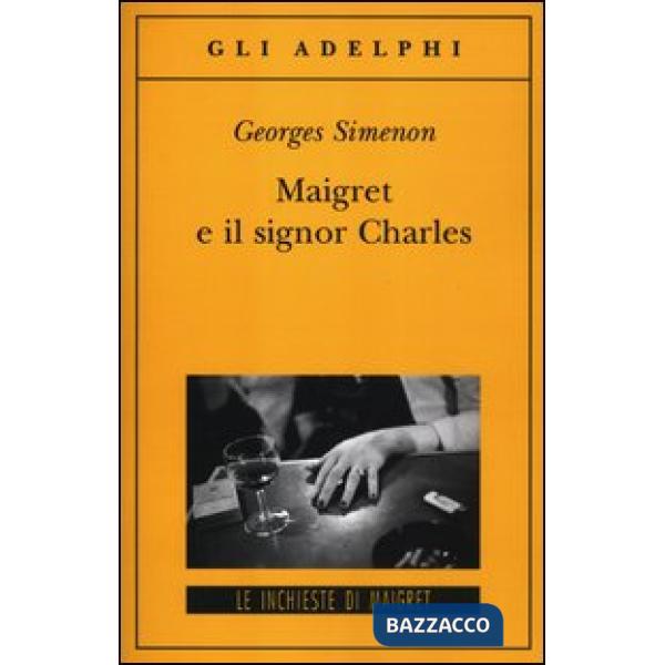 Maigret e il signor Charles
