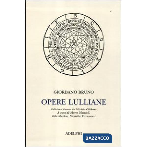 Opere lulliane. Testo latino a fronte