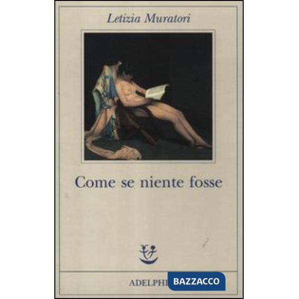 Come se niente fosse