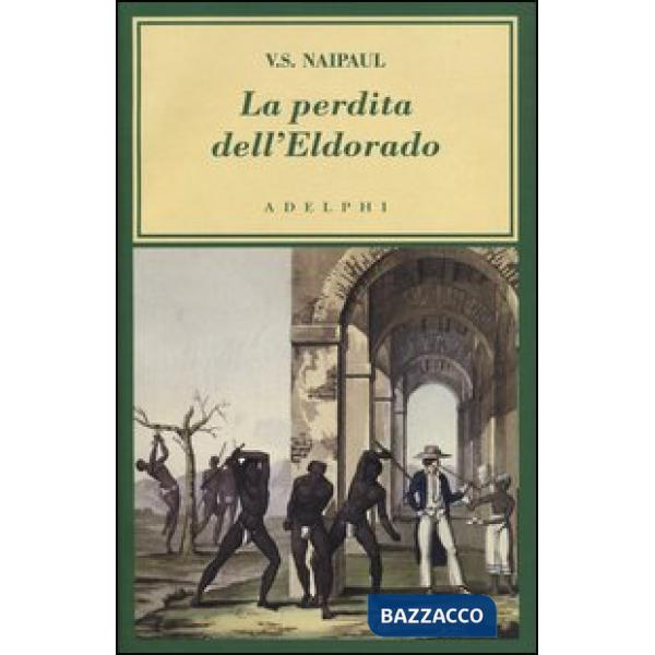 Perdita dell'Eldorado (La)