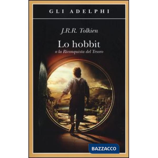 HOBBIT O LA RICONQUISTA DEL TESORO (LO)