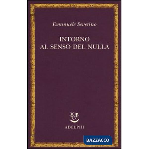 Intorno al senso del nulla