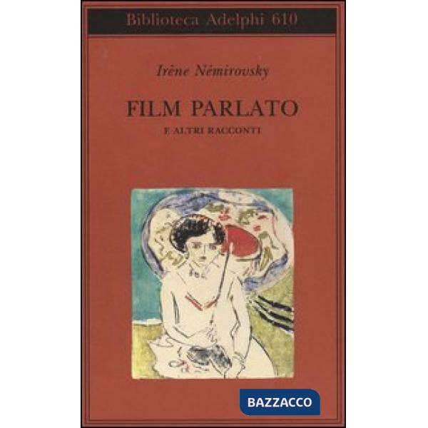 Film parlato e altri racconti