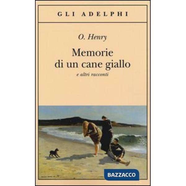 Memorie di un cane giallo e altri racconti