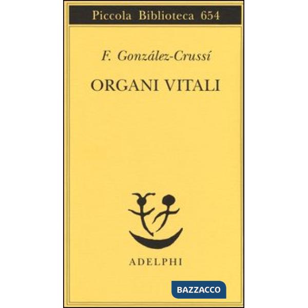 Organi vitali. Esplorazioni nel nostro corpo