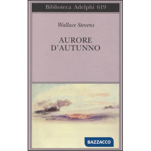 Aurore d'autunno. Testo inglese a fronte