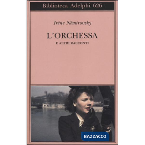 Orchessa e altri racconti (L')