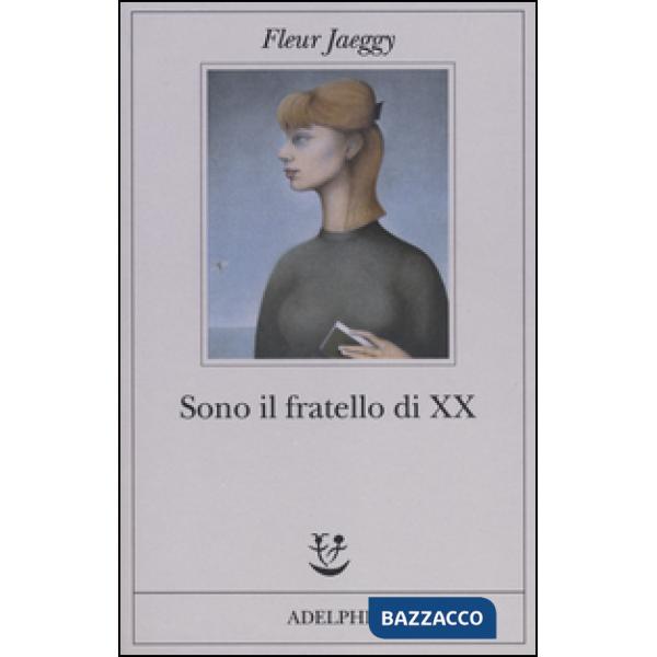 Sono il fratello di XX