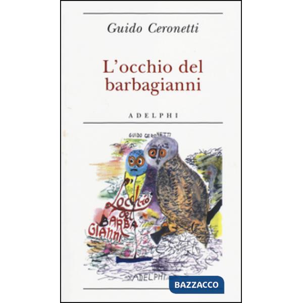 Occhio del barbagianni (L')