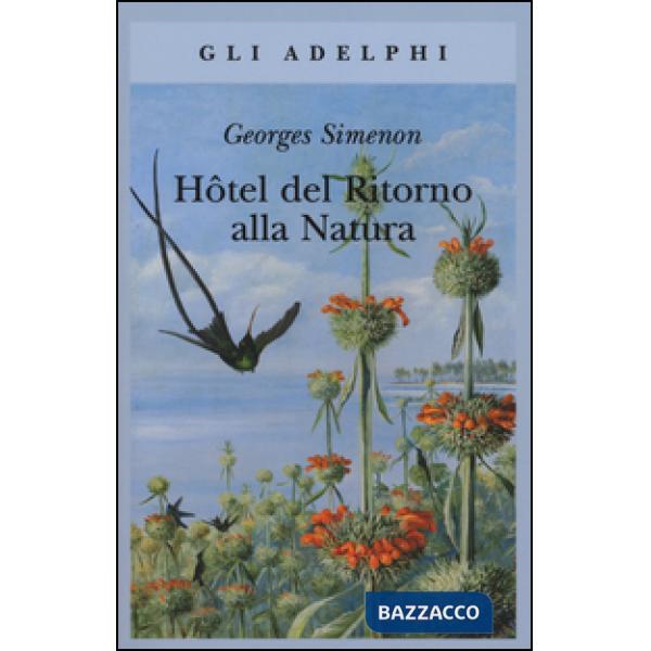 Hôtel del ritorno alla natura