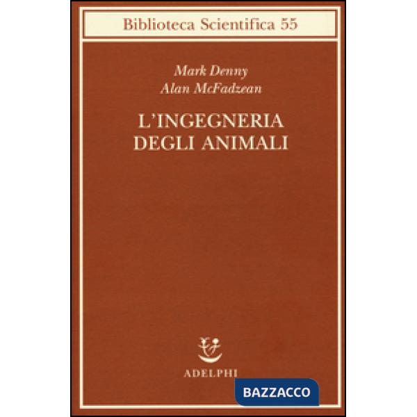 Ingegneria degli animali (L')