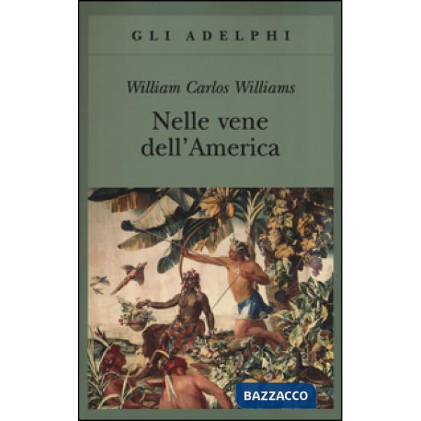 Nelle vene dell'America