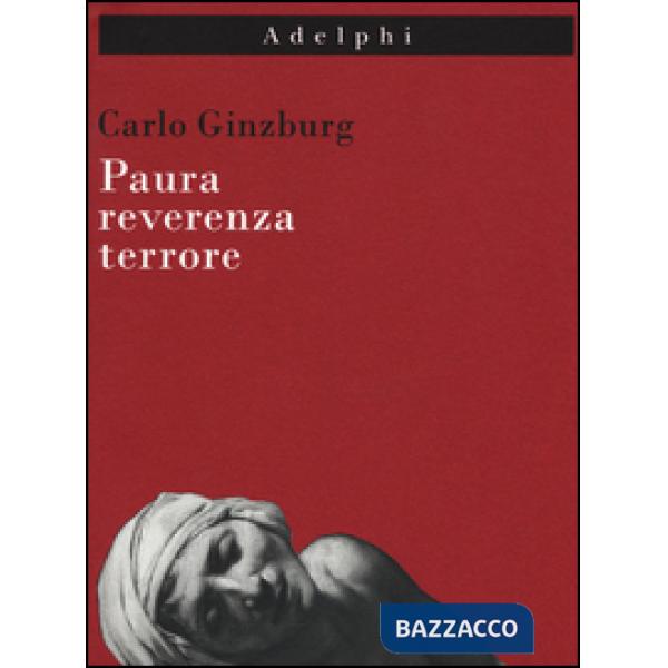 Paura, reverenza, terrore