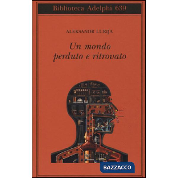 Mondo perduto e ritrovato (Un)