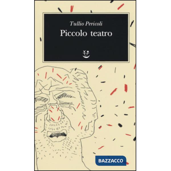 Piccolo teatro. Ediz. illustrata