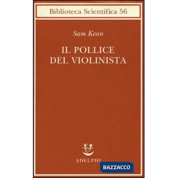 Pollice del violinista (Il)